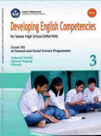 DEVELOPING ENGLISH COMPETENCIES : for senior high school (SMA/MA) =grade XII of natural and social science programmes