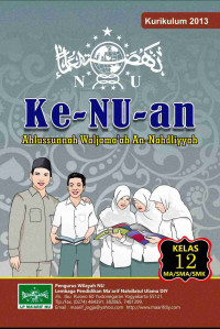 KE-NU-AN : Ahlussunnsh Waljamaah An-Nahdliyyah Kelas 12